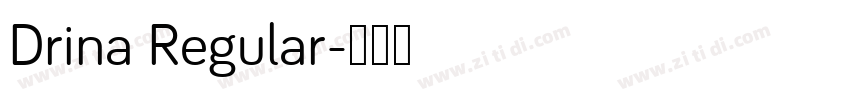 Drina Regular字体转换